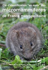 Clé d'identification en main des micromammifères de France métropolitaine