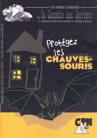 Protéger les chauves-souris