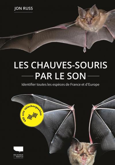 Les chauves-souris par le son-Jon Russ